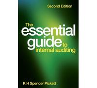 The Essential Guide to Internal Auditing – 2ª edizione