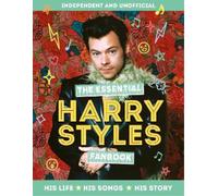 The Essential Harry Styles Fanbook (Copertina rigida)