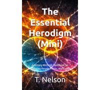 The Essential Herodigm (Mini): A History Methods Handbook for Analyzing People, Places, and Events