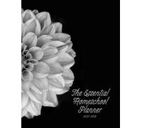 The Essential Homeschool Planner: 2025-2026