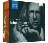 John Taverner – The Essential John Taverner – NAXOS