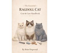The Essential Ragdoll Cat Coat Care Handbook