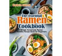 The Essential Ramen Cookbook (Tascabile)