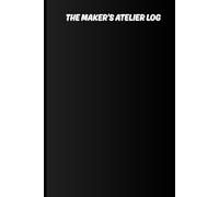 The Essential Sewing Project Logbook: Garment Design Journal, Pattern Making Notebook, and Sewing Tracker: A Refined Archive for Sewing & Design