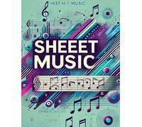 The Essential Sheet Music Journal for Practice, Study, and Performance