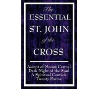 The Essential St. John of the Cross (Copertina rigida)