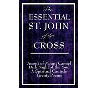 The Essential St. John of the Cross (Tascabile)