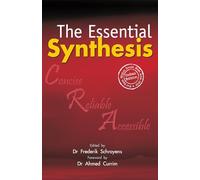 The Essential Synthesis. Concise Reliable Accessible (Special Indian Edition) & Textbook of Repertory Language [Hardcover] [Hardcover] [Jan 01, 2017] 0