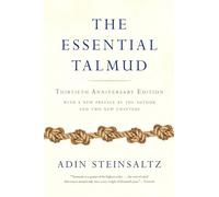 The Essential Talmud: Thirtieth-anniversary Edition