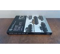 The Essential Vehicle Identification Guide: Soviet Tank Units 1939 45