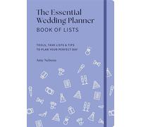 Amy Nebens Amy Nebe The Essential Wedding Planner Book of Lis (Copertina rigida)