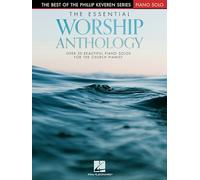 The Essential Worship Anthology. Klavier Solo.