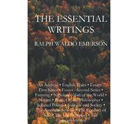 The Essential Writings of Ralph Waldo Emerson