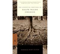 The Essential Writings of Ralph Waldo Emerson