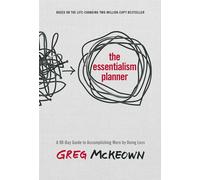 Greg McKeown The Essentialism Planner (Poster)