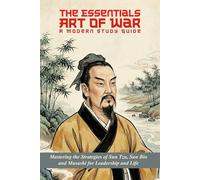 The Essentials of Art of War: A Modern Study Guide