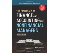 The Essentials of Finance and Accounting for Nonfinancial Managers