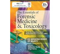KS Narayan Reddy OP Mu The Essentials of Forensic Medicine & Toxicol (Tascabile)