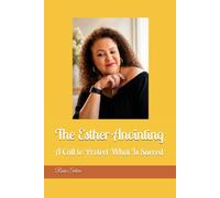 The Esther Anointing: A Call to Protect What Is Sacred