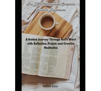 The ESV Illuminated Scripture Journal Experience: A Guided Journey Through God’s Word with Reflection, Prayer, and Creative Meditation