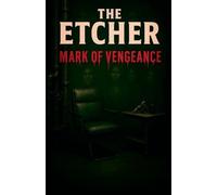 The Etcher: 1