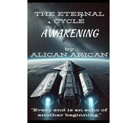 THE ETERNAL CYCLE: Awakening