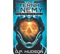 The Eternal Enemy: An Epic Space Opera Adventure: 3