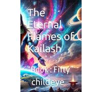 The Eternal Flames of Kailash: “Book : Fifty”