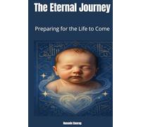 The Eternal Journey: Preparing for the Life to Come