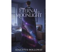 The Eternal Moonlight