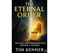 The Eternal Order: Why Lucifer’s Secret Societies Will Sink and Heaven’s Sons Will Rise