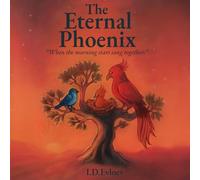 The Eternal Phoenix: “When the morning stars sang together”