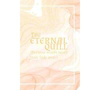 THE ETERNAL QUILL (DIARY)