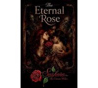 The Eternal Rose