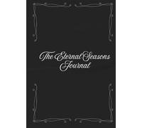 The Eternal Seasons Journal