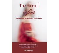 The Eternal Void: Confessions of Missing a Twin Flame
