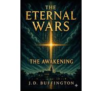 The Eternal Wars: The Awakening