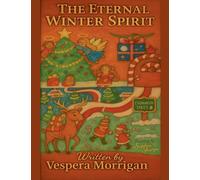 The Eternal Winter Spirit: 1