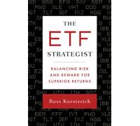 The ETF Strategist: Balancing Risk and Reward for Superior Returns