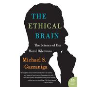 Michael S Gazzaniga The Ethical Brain (Tascabile)