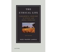 Russ Shafer-Landau The Ethical Life (Tascabile)