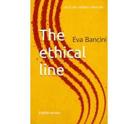 The ethical line: Eva Bancini