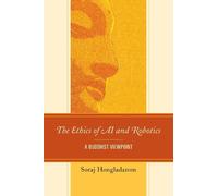 Soraj Hongladarom The Ethics of AI and Robotics (Tascabile)