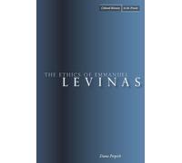 The Ethics of Emmanuel Levinas (Cultural Memory in the Present)