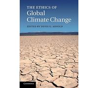 The Ethics of Global Climate Change