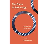 Sven Ove Hansson The Ethics of Technology (Tascabile)