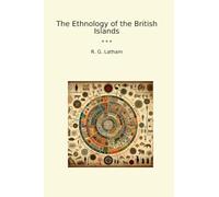 The Ethnology of the British Islands