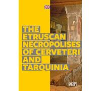 The Etruscan necropolises of Cerveteri and Tarquinia