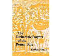 The Eucharistic Prayers of the Roman Rite: The Rite of Marriage