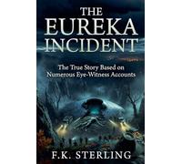 The Eureka Incident